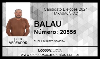 Candidato BALAU 2024 - TARAUACÁ - Eleições