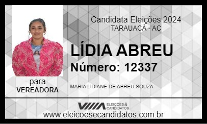 Candidato LÍDIA ABREU 2024 - TARAUACÁ - Eleições