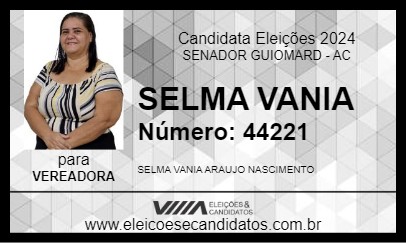 Candidato SELMA VÂNIA 2024 - SENADOR GUIOMARD - Eleições