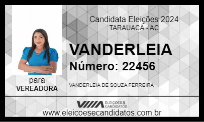 Candidato VANDERLEIA 2024 - TARAUACÁ - Eleições