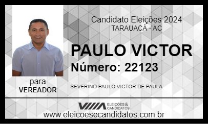 Candidato PAULO VICTOR 2024 - TARAUACÁ - Eleições