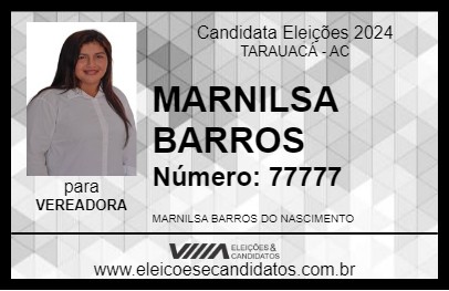 Candidato MARNILSA BARROS 2024 - TARAUACÁ - Eleições