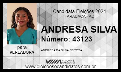 Candidato ANDRESA SILVA 2024 - TARAUACÁ - Eleições