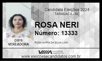 Candidato ROSA NERI 2024 - TARAUACÁ - Eleições