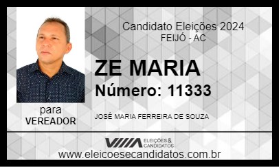 Candidato ZE MARIA 2024 - FEIJÓ - Eleições