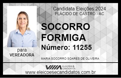 Candidato SOCORRO FORMIGA 2024 - PLÁCIDO DE CASTRO - Eleições