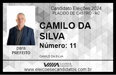 Candidato CAMILO DA SILVA 2024 - PLÁCIDO DE CASTRO - Eleições