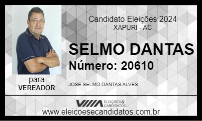 Candidato SELMO DANTAS 2024 - XAPURI - Eleições