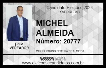 Candidato MICHEL ALMEIDA  2024 - XAPURI - Eleições