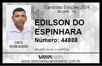 Candidato EDILSON DO ESPINHARA 2024 - BUJARI - Eleições