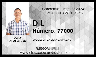 Candidato DIL 2024 - PLÁCIDO DE CASTRO - Eleições