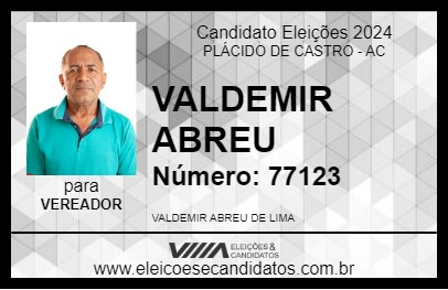 Candidato VALDEMIR ABREU 2024 - PLÁCIDO DE CASTRO - Eleições