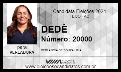 Candidato DEDÊ 2024 - FEIJÓ - Eleições