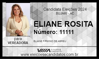 Candidato ELIANE ROSITA 2024 - BUJARI - Eleições