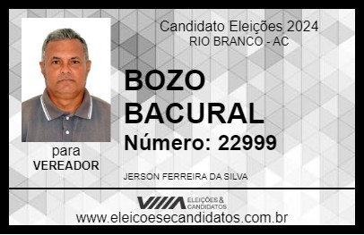 Candidato BOZO BACURAL 2024 - RIO BRANCO - Eleições