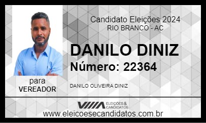 Candidato DANILO DINIZ 2024 - RIO BRANCO - Eleições