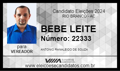 Candidato BEBE LEITE 2024 - RIO BRANCO - Eleições