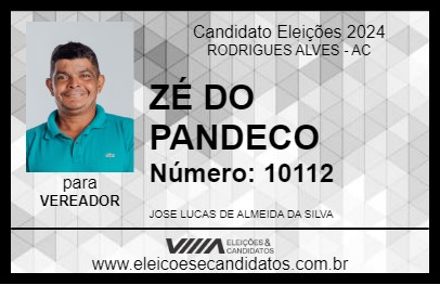 Candidato ZÉ DO PANDECO 2024 - RODRIGUES ALVES - Eleições