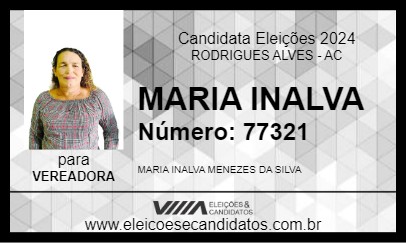 Candidato MARIA INALVA 2024 - RODRIGUES ALVES - Eleições