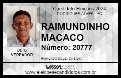 Candidato RAIMUNDINHO MACACO 2024 - RODRIGUES ALVES - Eleições