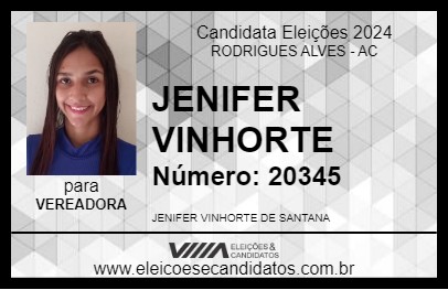 Candidato JENIFER VINHORTE 2024 - RODRIGUES ALVES - Eleições