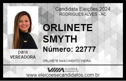 Candidato ORLINETE SMYTH 2024 - RODRIGUES ALVES - Eleições