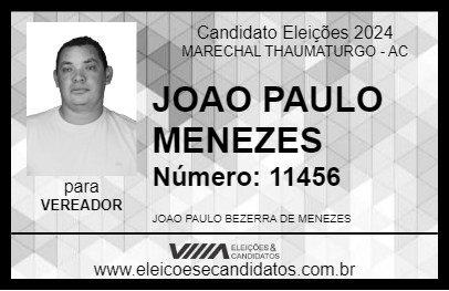 Candidato JOAO PAULO MENEZES 2024 - MARECHAL THAUMATURGO - Eleições