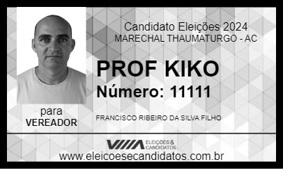 Candidato PROF KIKO 2024 - MARECHAL THAUMATURGO - Eleições