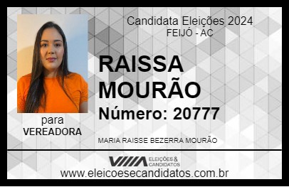 Candidato RAISSA MOURÃO 2024 - FEIJÓ - Eleições