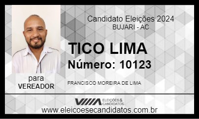 Candidato TICO LIMA 2024 - BUJARI - Eleições