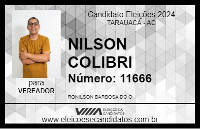 Candidato NILSON COLIBRI 2024 - TARAUACÁ - Eleições