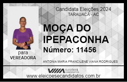 Candidato FRANCILENE DO IPEPACONHA 2024 - TARAUACÁ - Eleições