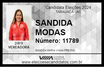 Candidato SANDIDA MODAS 2024 - TARAUACÁ - Eleições