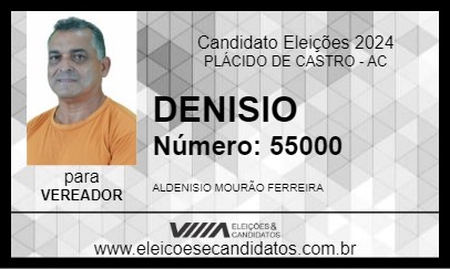 Candidato DENISIO 2024 - PLÁCIDO DE CASTRO - Eleições