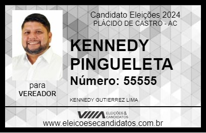 Candidato KENNEDY PINGUELETA 2024 - PLÁCIDO DE CASTRO - Eleições