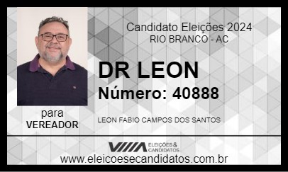 Candidato DR LEON 2024 - RIO BRANCO - Eleições