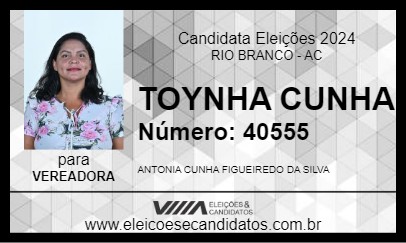 Candidato TOYNHA CUNHA 2024 - RIO BRANCO - Eleições