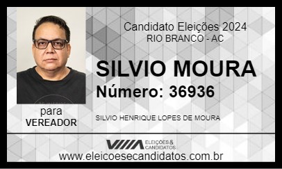 Candidato SILVIO MOURA 2024 - RIO BRANCO - Eleições