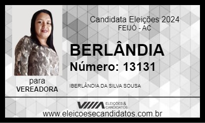 Candidato BERLÂNDIA 2024 - FEIJÓ - Eleições