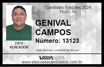 Candidato GENIVAL CAMPOS 2024 - FEIJÓ - Eleições