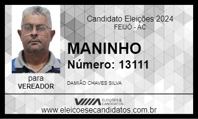 Candidato MANINHO 2024 - FEIJÓ - Eleições