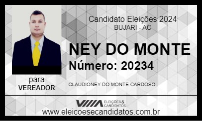 Candidato NEY DO MONTE 2024 - BUJARI - Eleições