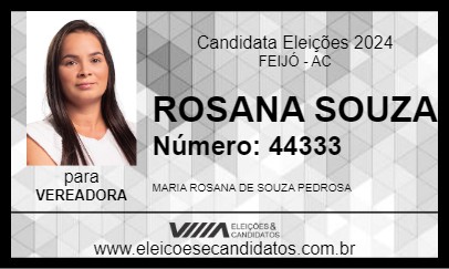 Candidato ROSANA SOUZA 2024 - FEIJÓ - Eleições