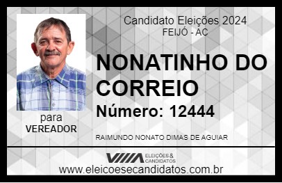 Candidato NONATINHO DO CORREIO 2024 - FEIJÓ - Eleições