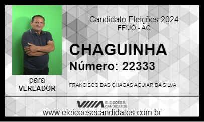 Candidato CHAGUINHA 2024 - FEIJÓ - Eleições