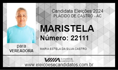 Candidato MARISTELA 2024 - PLÁCIDO DE CASTRO - Eleições