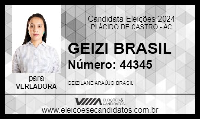 Candidato GEIZI BRASIL 2024 - PLÁCIDO DE CASTRO - Eleições