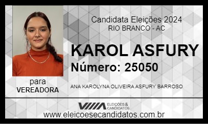 Candidato KAROL ASFURY 2024 - RIO BRANCO - Eleições