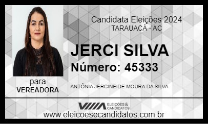 Candidato JERCI SILVA 2024 - TARAUACÁ - Eleições