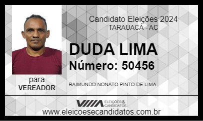 Candidato DUDA LIMA 2024 - TARAUACÁ - Eleições